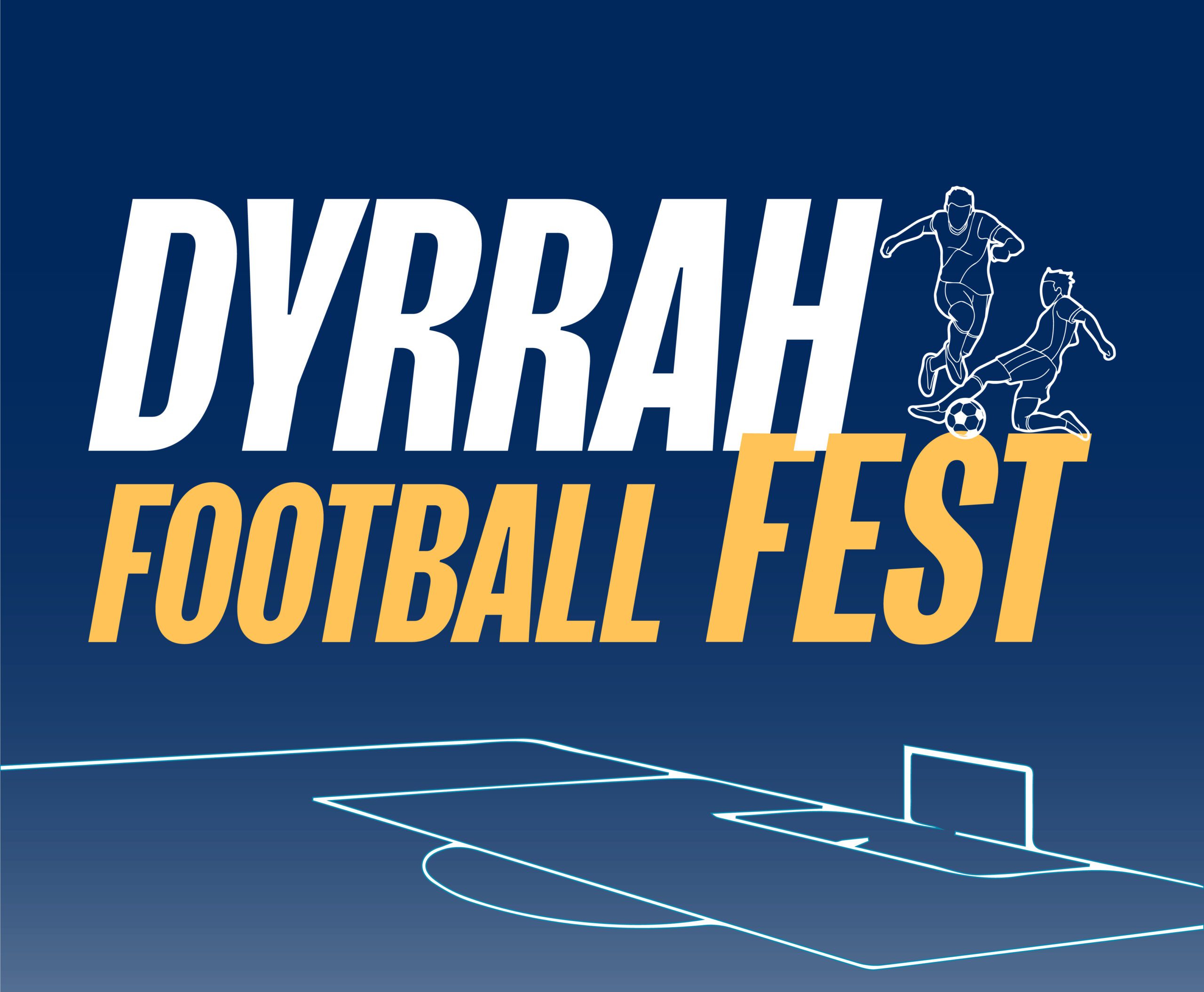 Dyrrah City Football Fest